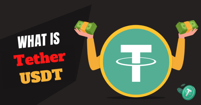 What is Tether USDT?