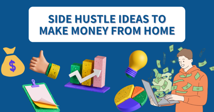 15 side hustle ideas to make money from home